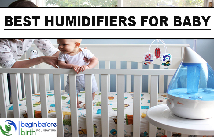 Best Humidifiers For Baby